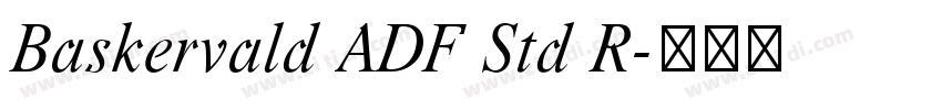 Baskervald ADF Std R字体转换